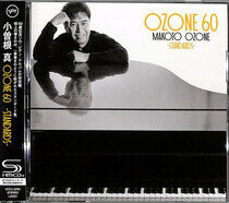 Ozone, Makoto - Ozone 60.. -Shm-CD-