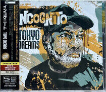 Incognito - Tokyo Dreams -Ltd/Shm-CD-
