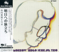 Hideo Ichikawa Trio - Ashita He No Tabidachi