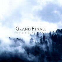 Grand Finale - Everything Has an End