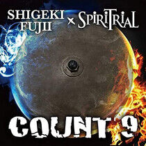 Fujii, Shigeki X Spiritri - Count 9