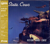 State Cows - High and Dry -Bonus Tr-