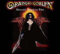 Orange Goblin - Healing.. -Reissue-
