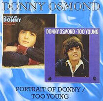 Osmond, Donny - Portrait of Donny/Too..