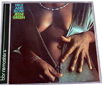 Green, Jesse - Nice and Slow -Expanded-