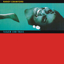 Crawford, Randy - Naked and True -Deluxe-