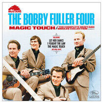 Fuller, Bobby -Four- - Magic Touch