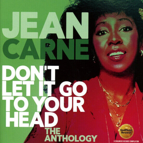 Carne, Jean - Don\'t Let It Go To Your..