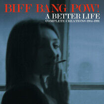 Biff Bang Pow! - A Better Life.. -Deluxe-