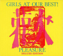 Girls At Our Best - Pleasure -Deluxe-