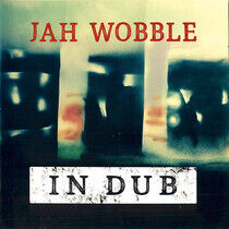 Wobble, Jah - In Dub - Deluxe 2cd Set