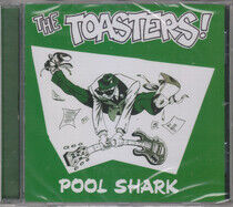 Toasters - Pool Shark