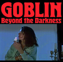 Goblin - Beyond the Darkness..