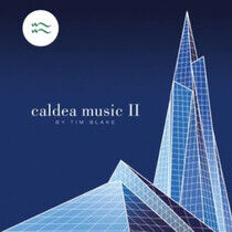 Blake, Tim - Caldea Music 2 -Remast-