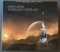 Lodge, John - 10,000 Light.. -Ltd-
