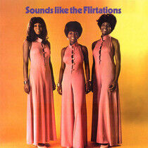 Flirtations - Sounds Like the..