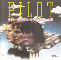 Pilot - From the Album of the..
