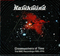 Hawkwind - Dreamworkers of Time