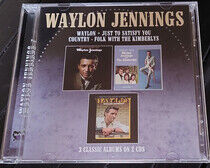 Jennings, Waylon - Just To Satisfy..