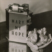 Mary My Hope - Museum -Expanded-