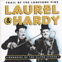 Laurel & Hardy - Trail of the Lonesome....
