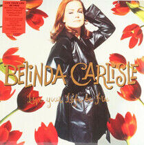 Carlisle, Belinda - Live Your.. -Coloured-