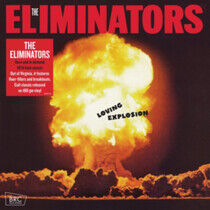 Eliminators - Loving Explosion