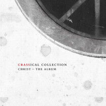 Crass - Christ - the Album..