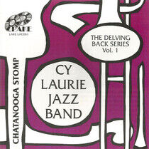 Laurie, Cy -Jazz Band- - Chattanooga Stom-Delving