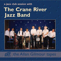 Crane River Jazz Band - Jazz Club Session With