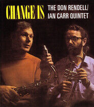 Rendell, Don & Carr, Ian - Change is