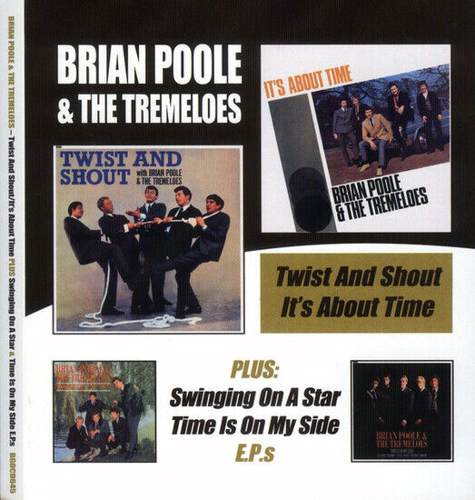 Poole, Brian & Tremeloes - Twist & Shout/It\'s About