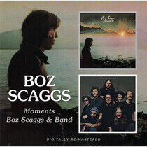 Scaggs, Boz - Moments/Boz Scaggs & Band