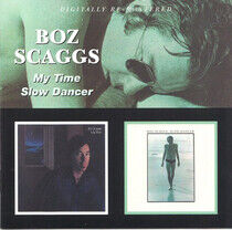 Scaggs, Boz - My Time/Slow Dancer