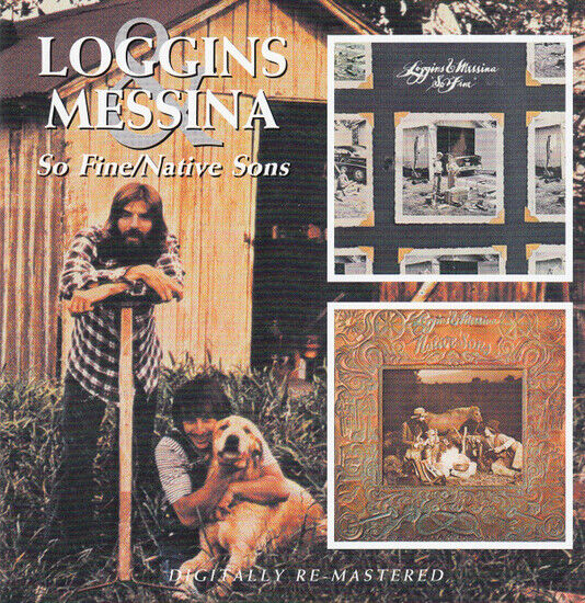 Loggins & Messina - So Fine/Native Sons
