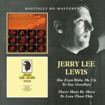 Lewis, Jerry Lee - She Even Woke Me Up To..