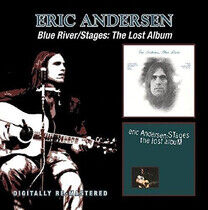 Andersen, Eric - Blue River/Stages: Lost..