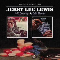 Lewis, Jerry Lee - I-40 Country/Odd Man In