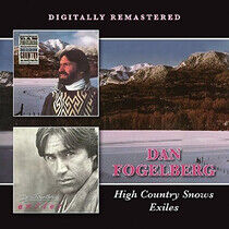 Fogelberg, Dan - High Country Snows/Exiles