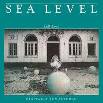Sea Level - Ball Room -Reissue-