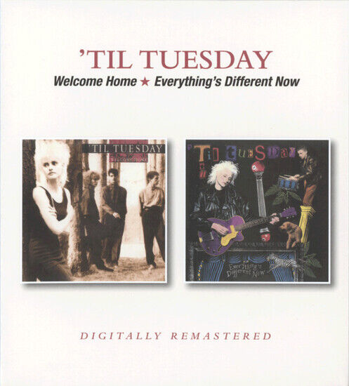 Til\' Tuesday - Welcome Home /..