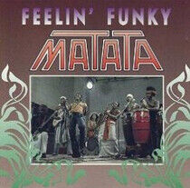 Matata - Feelin' Funky