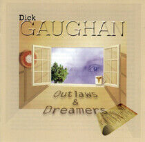 Gaughan, Dick - Outlaws & Dreamers