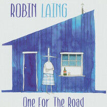Laing, Robin - One For the Road