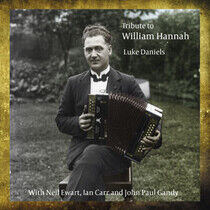 Daniels, Luke - Tribute To William Hannah