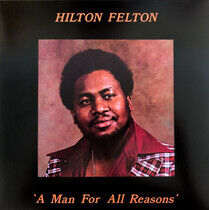 Felton, Hilton - A Man For All Reasons