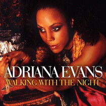 Evans, Adriana - Walking With the Night