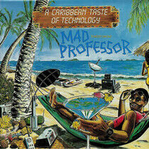 Mad Professor - A Caribbean Taste of..