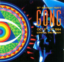 Gong - 25th Anniversary Birthday