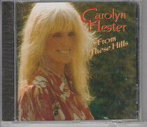 Hester, Carolyn - From These Hills